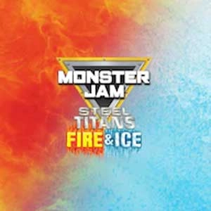 Monster Jam Steel Titans Fire & Ice