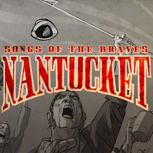 Comprar Nantucket Songs of the Braves CD Key Comparar Preços