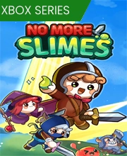 No More Slimes!! Xbox Series X