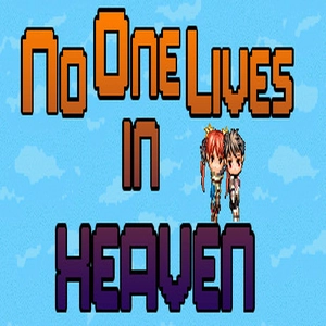 No One Lives in Heaven