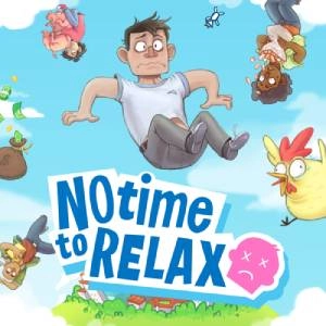 No Time to Relax Xbox Series X
