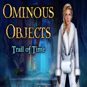 Ominous Objects Trail Of Time