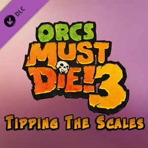 Orcs Must Die 3 Tipping the Scales Playstation 5