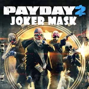 PAYDAY 2 E3 Joker Mask Pc