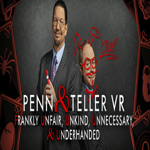 Comprar Penn & Teller VR Frankly Unfair Unkind Unnecessary & Underhanded CD Key Comparar Preços