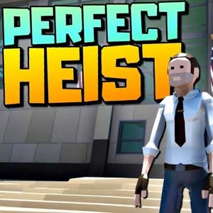 Perfect Heist Pc
