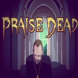 Praise Dead Pc