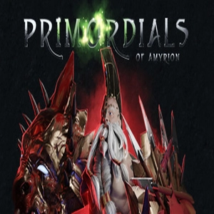 Primordials of Amyrion Pc
