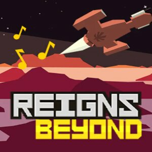 Reigns Beyond Pc