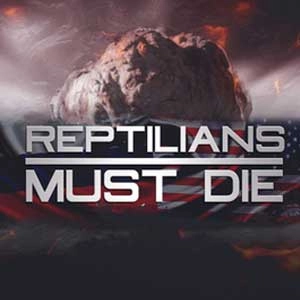 Reptilians Must Die!