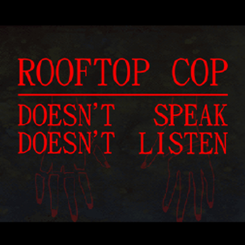 Rooftop Cop