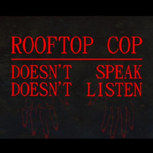 Rooftop Cop