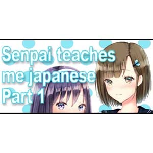 Senpai Teaches Me Japanese Part 1 Pc