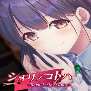 Shiorinokotoha DarkReflections Switch