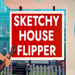 Sketchy House Flipper
