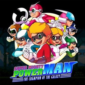 Super Mighty Power Man The Champion of the Galaxy Pc