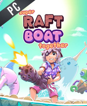 Super Raft Boat Together Pc