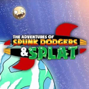 The Adventures of Spunk Dodgers and Splat Switch