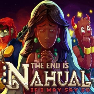 The End Is Nahual Pc