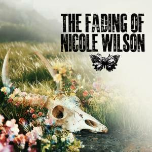 The Fading of Nicole Wilson Playstation 4