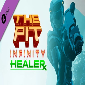 The Pit Infinity Healer