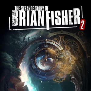 The Strange Story Of Brian Fisher Chapter 2 Pc