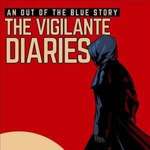 The Vigilante Diaries Switch