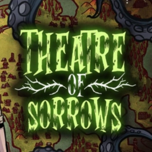 Theatre of Sorrows Playstation 4