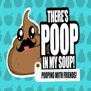 Comprar Theres Poop In My Soup Pooping with Friends CD Key Comparar Preços