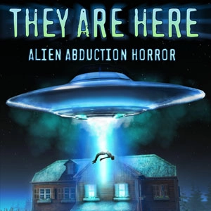 They Are Here Alien Abduction Horror Playstation 4