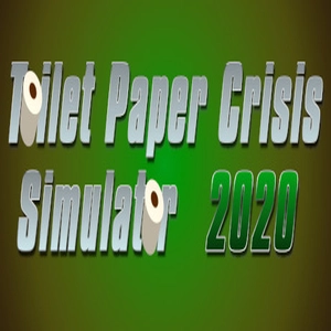 Toilet Paper Crisis Simulator 2020 Pc
