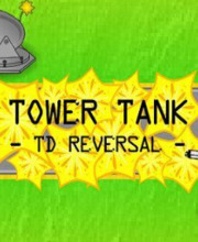 Tower Tank TD Reversal Pc