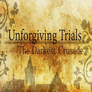 Comprar Unforgiving Trials The Darkest Crusade CD Key Comparar Preços