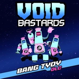 Void Bastards Bang Tydy Switch
