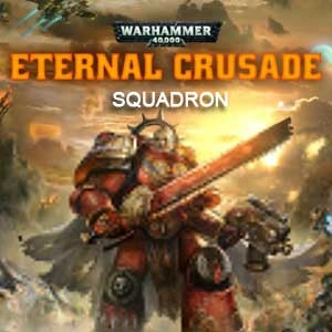 Warhammer 40K Eternal Crusade Squadron Pc