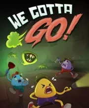 We Gotta Go Pc