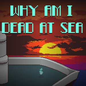 Comprar Why Am I Dead At Sea CD Key Comparar Preços