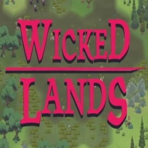 Wicked Lands