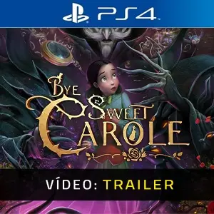 Bye Sweet Carole PS4 - Trailer
