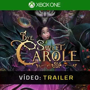 Bye Sweet Carole Xbox One - Trailer