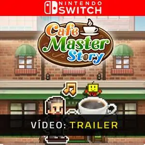 Cafe Master Story Nintendo Switch - Trailer de Vídeo