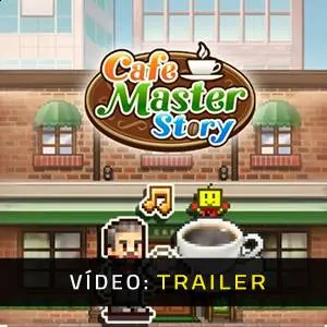 Cafe Master Story - Trailer de Vídeo