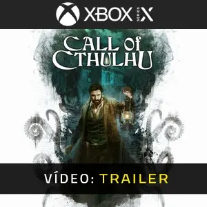 Call of Cthulhu Xbox Series - Trailer de Vídeo