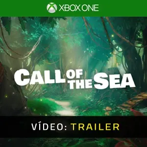 Call of the Sea Xbox One Atrelado de vídeo