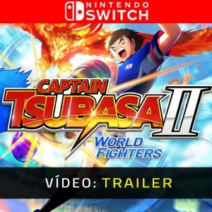 CAPTAIN TSUBASA 2: WORLD FIGHTERS Nintendo Switch - Trailer de Vídeo