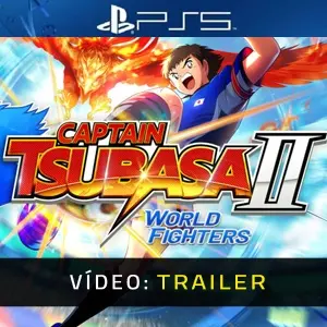 CAPTAIN TSUBASA 2: WORLD FIGHTERS PS5  - Trailer de Vídeo