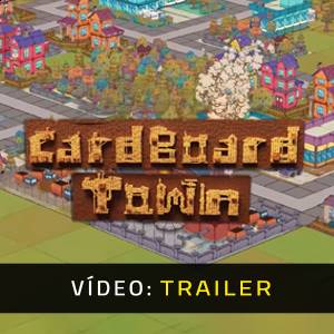 Cardboard Town - Vídeo Trailer
