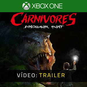 Carnivores Dinosaur Hunt Xbox One - Trailer de vídeo