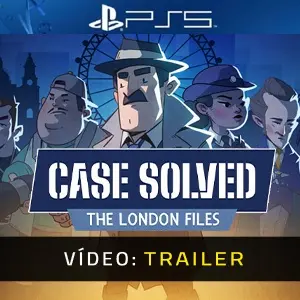 Case Solved: The London Files PS5 - Trailer de Vídeo