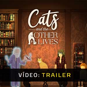 Cats and the Other Lives - Atrelado de vídeo